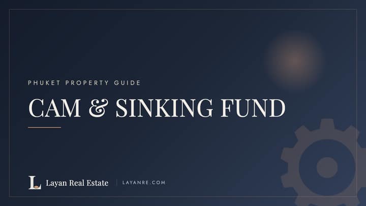 CAM fee and sinking fund in Phuket — branded guide cover