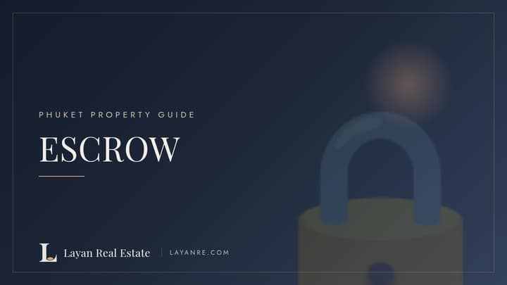 Escrow for Thai property deals — padlock on a branded legal guide cover