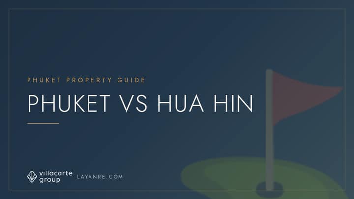 Phuket vs Hua Hin property comparison — branded guide cover