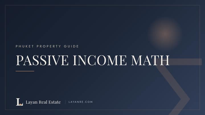 Passive income from Thai property — honest yield math, branded guide cover