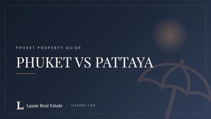 Phuket vs Pattaya property comparison — branded guide cover