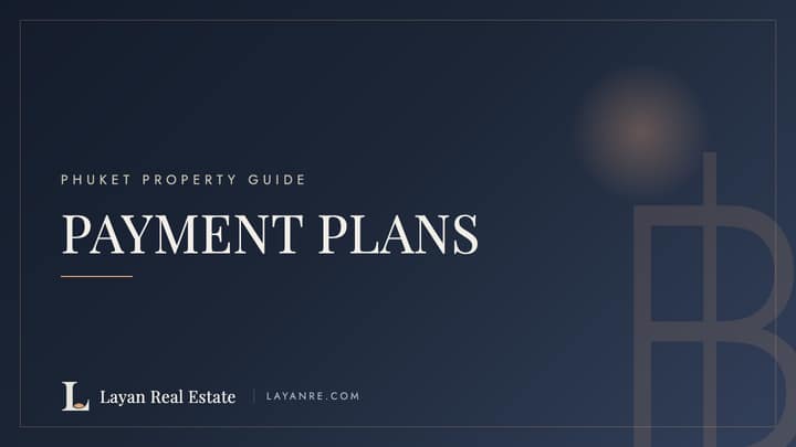 Phuket property payment plans — branded guide cover