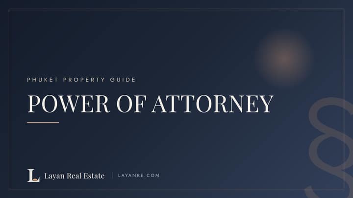 Power of attorney for a Thai property deal from abroad — branded legal guide cover