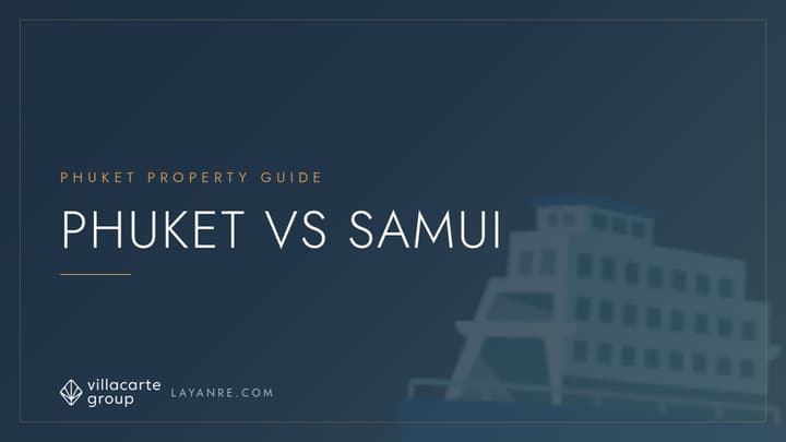 Phuket vs Koh Samui property comparison — branded guide cover